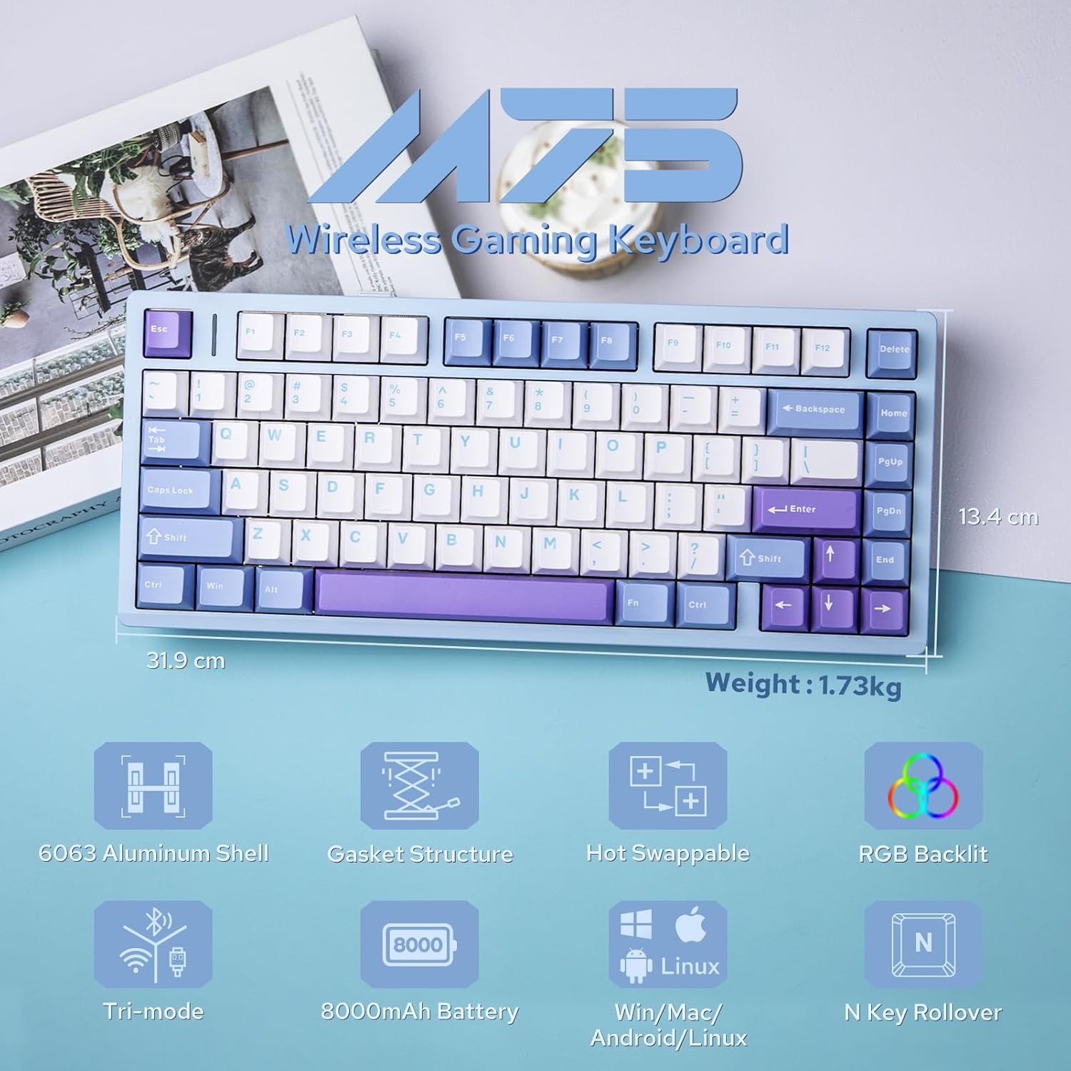 EPOMAKER Aula M75 keyboard with dimensions 31.9 cm by 13.4 cm and weight 1.73 kg, highlighting its 6063 Aluminum Shell, Gasket Structure, Hot Swappable, RGB Backlit, Tri-mode, 8000mAh Battery, Win/Mac/Android/Linux compatibility, and N Key Rollover.