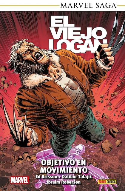 Portada de El Viejo Logan 7. Objetivo en movimiento