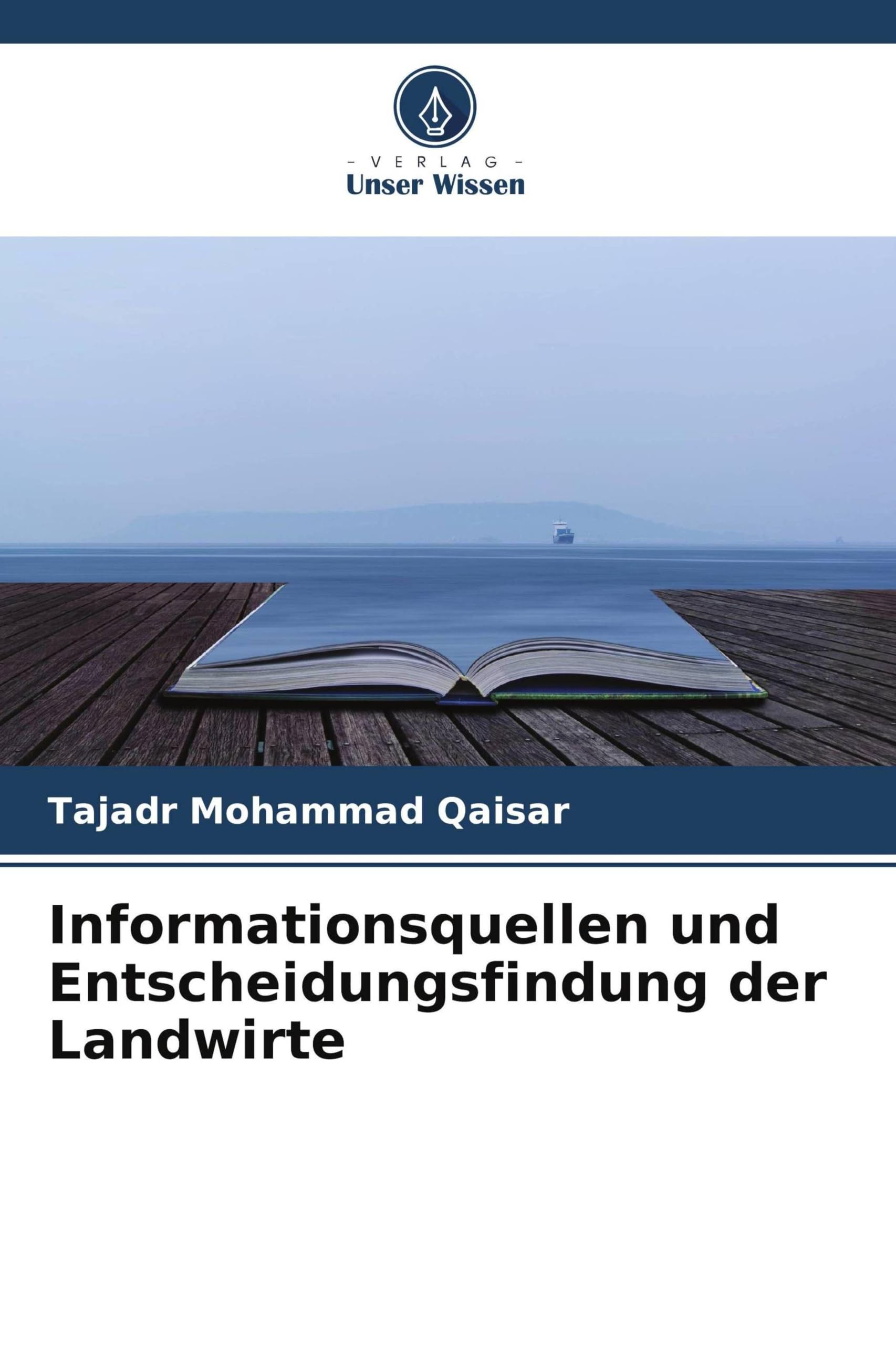 Informationsquellen und Entscheidungsfindung der Landwirte