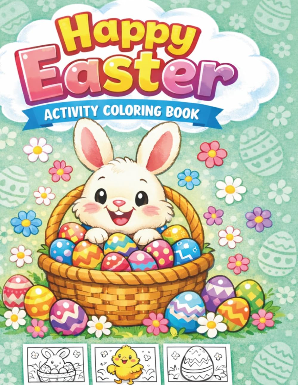 Happy Easter Coloring Book: 60 Simple Easter Designs and Practice Pages