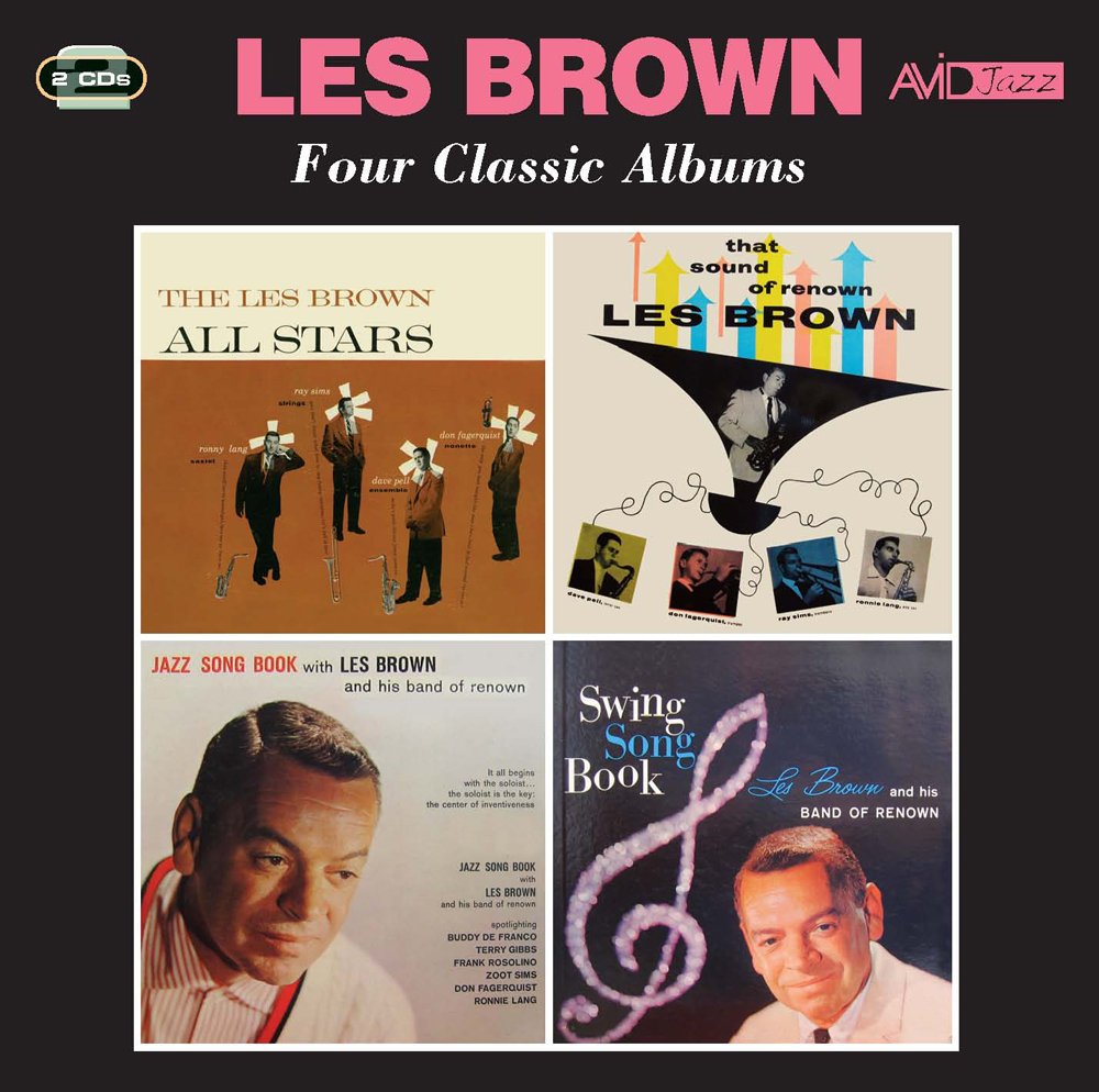 Four Classic Albums: The Les Brown All Stars, That Sound Of Renown, Jazz Song Swing Song