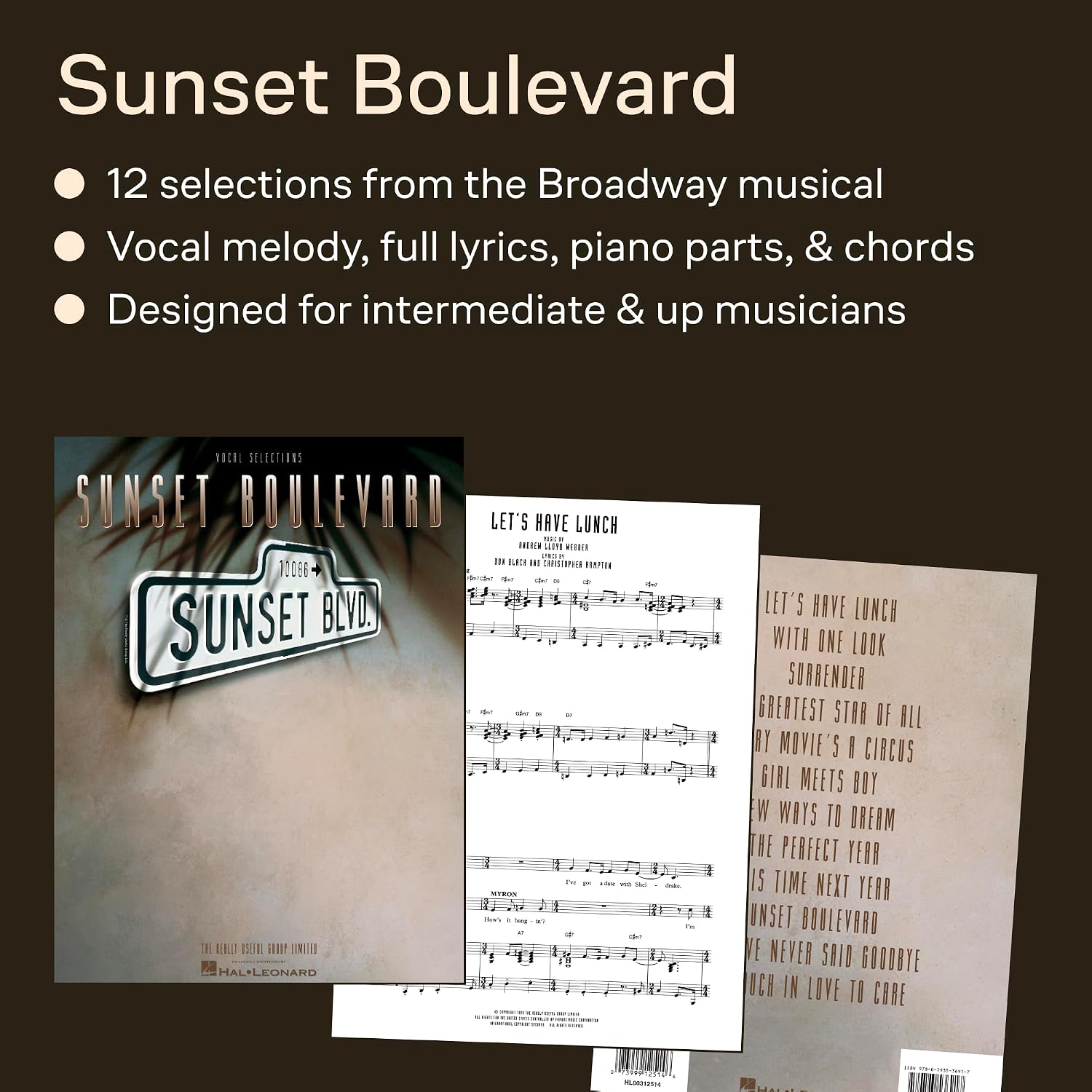 Sunset Boulevard Vocal Selections | Sheet Music for Piano, Vocal and Guitar | 12 Broadway Songs by Andrew Lloyd Webber | Easy to Medium Difficulty | Musical Theater Songbook for Musicians