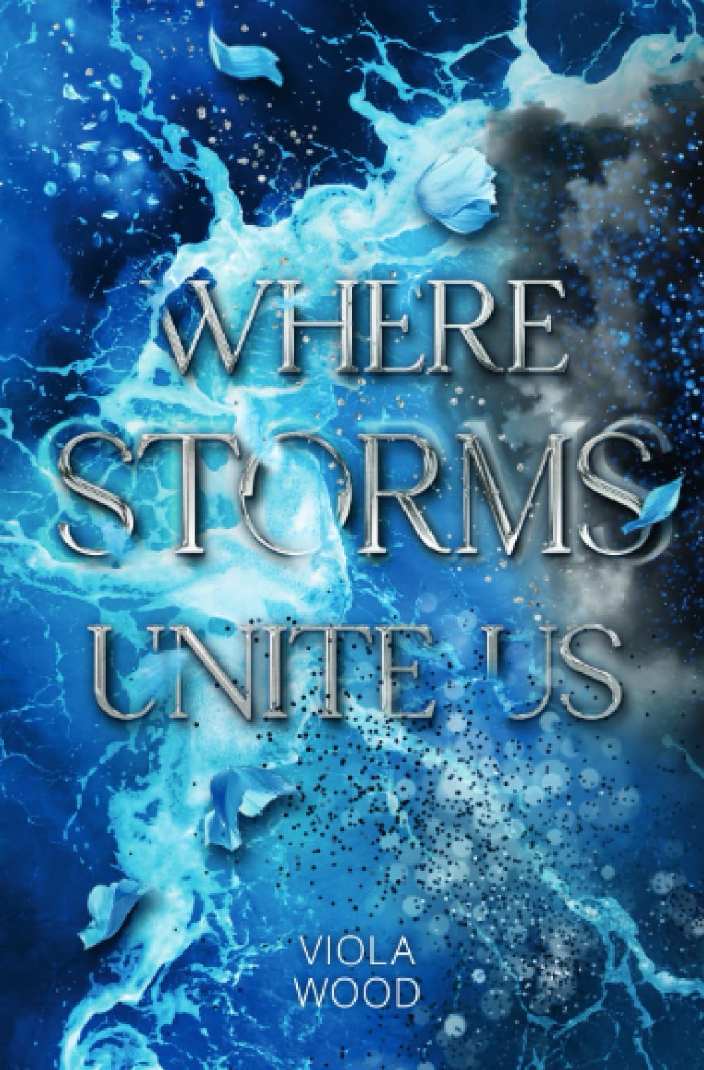 Where Storms Unite Us