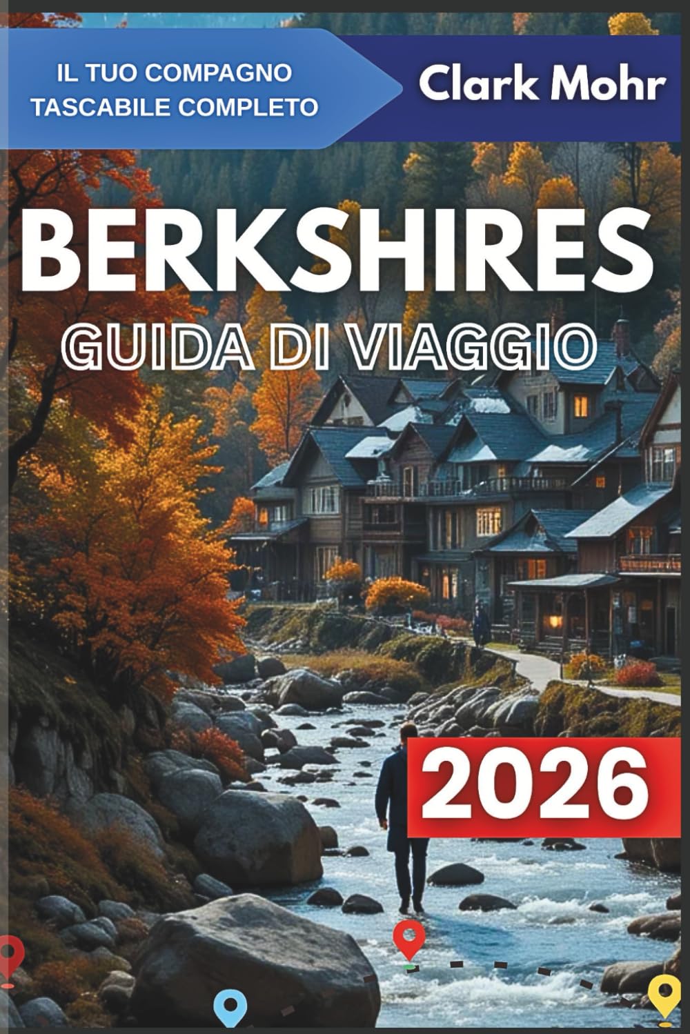 BERKSHIRES GUIDA DI VIAGGIO 2026: Scopri la serenità in uno splendore naturale mozzafiato