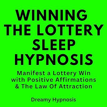 Winning the Lottery Sleep Hypnosis Audiobook by Dreamy Hypnosis episode artwork