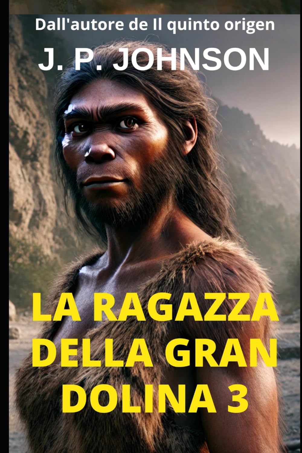 LA RAGAZZA DELLA GRAN DOLINA 3: L'EREDITÀ