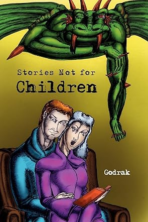 Stories Not For Children
