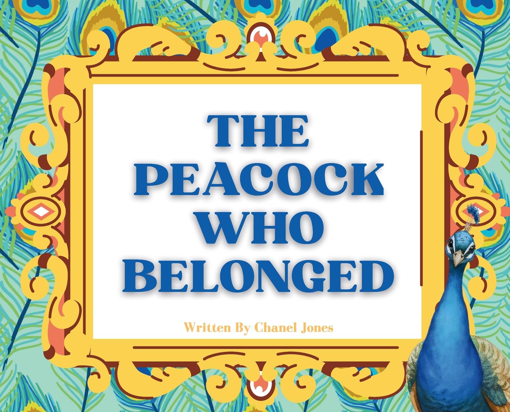 The Peacock Who Belonged (The Pico and Friends)