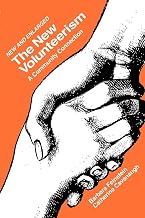 The New Volunteerism: A Community Connection