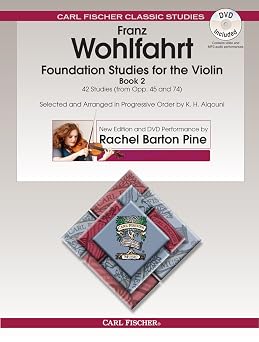 Foundation Studies for the Violin, Book 2 42 Studies From Opp. 45 and 74 w/DVD