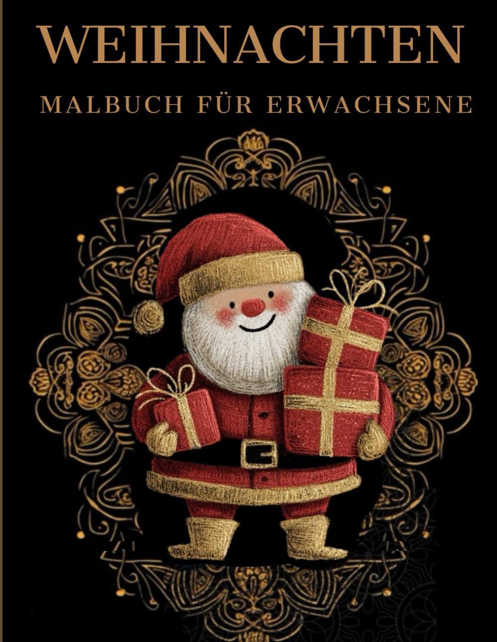 Weihnachten Malbuch für Erwachsene: Weihnachten und Winter-Muster zum Ausmalen – Stressabbau & Entspannung