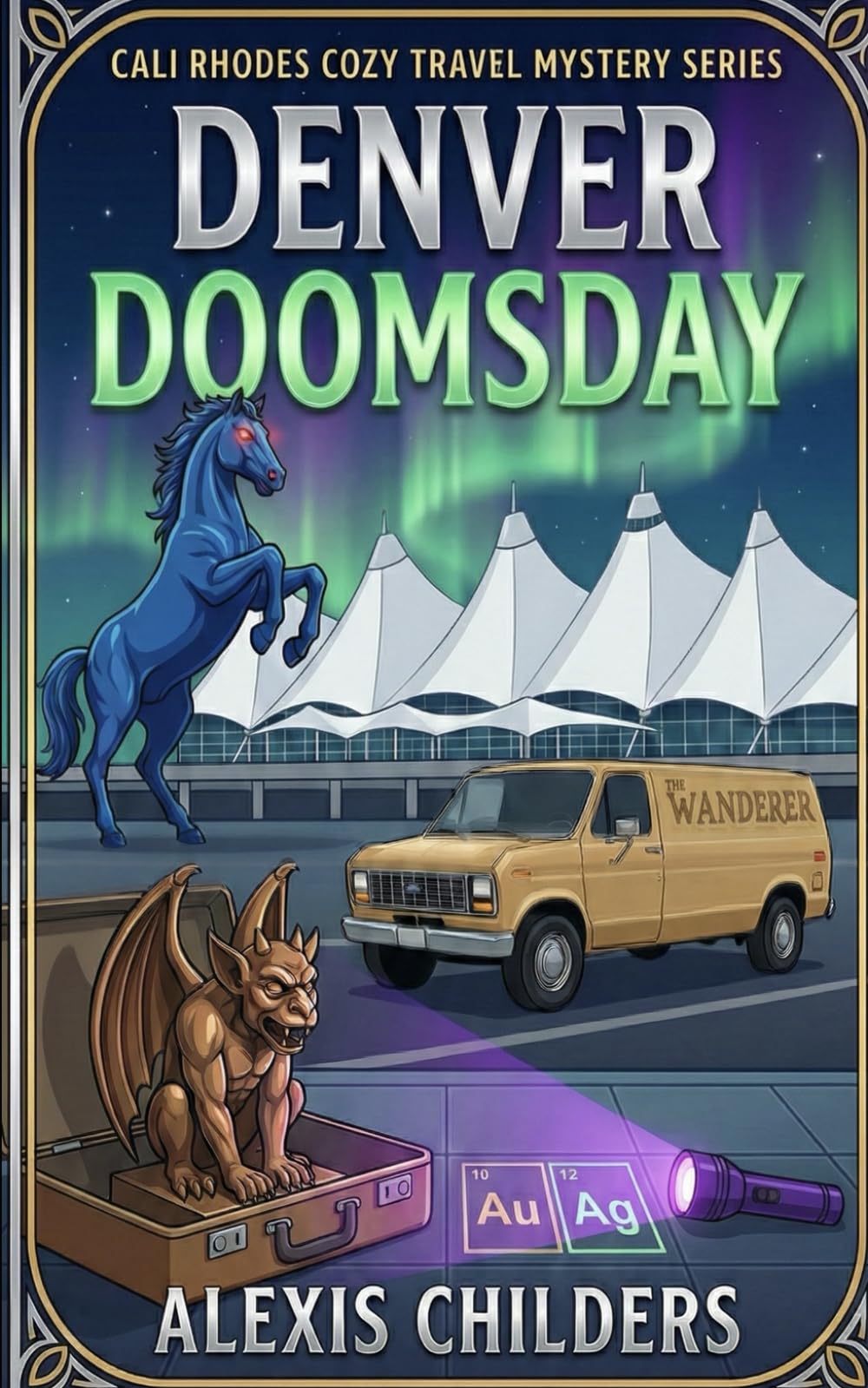 Denver Doomsday: A Cali Rhodes Cozy Travel Mystery