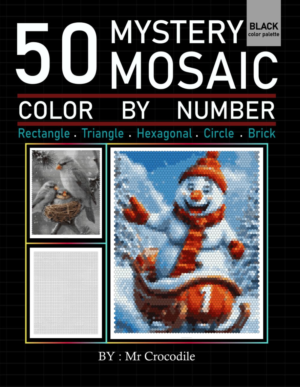 50 Mystery Mosaic Color by Number: Pixel Art Puzzles with Diverse Shapes for Relaxation