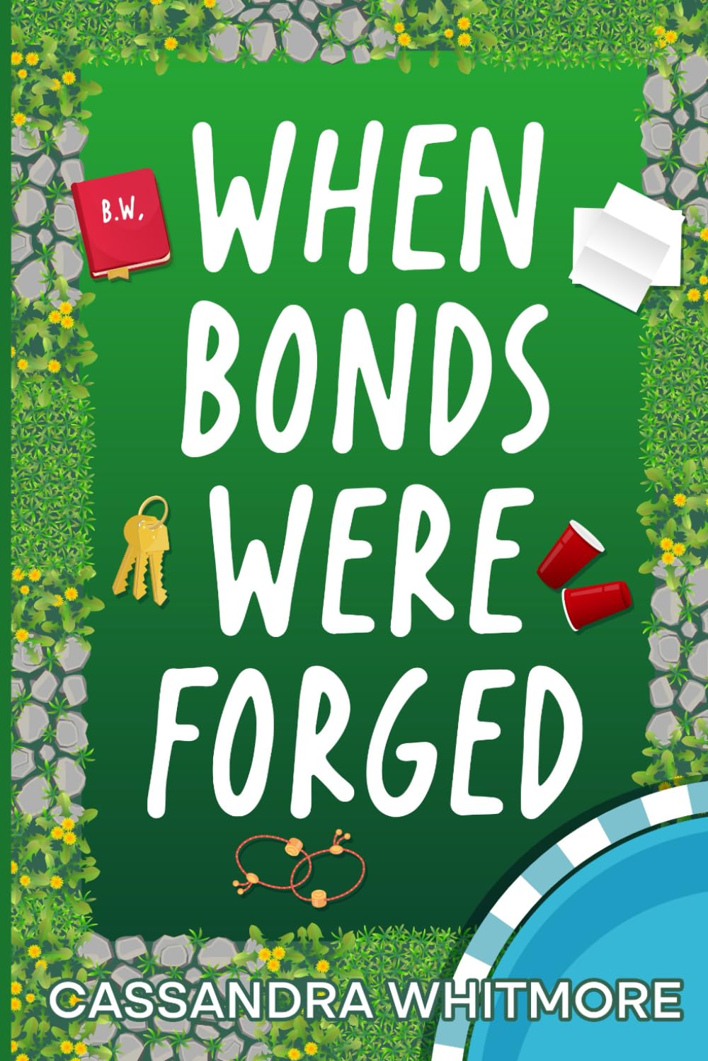 When Bonds Were Forged (The Seasons of Us)