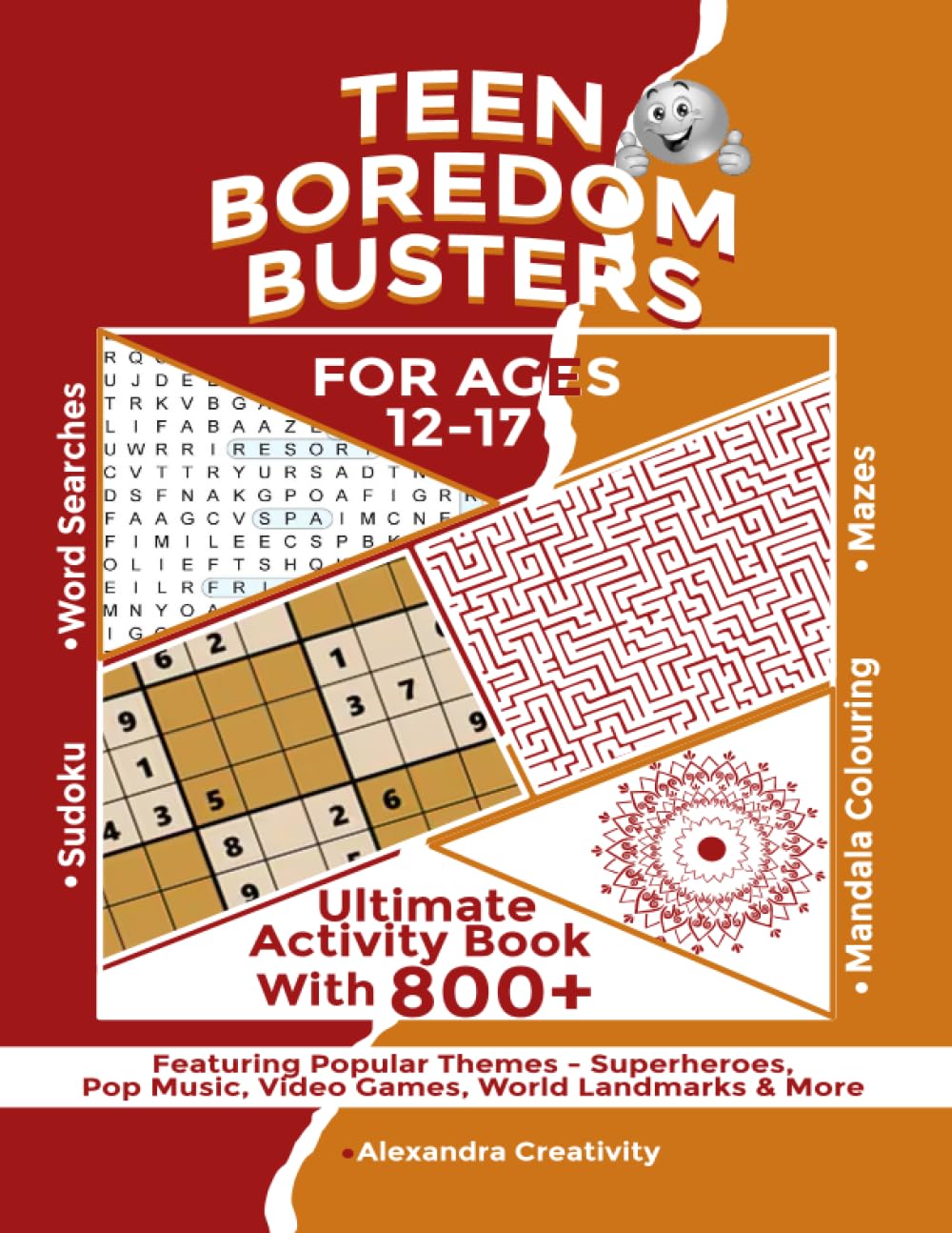 Teen Boredom Busters: Ultimate Activity Book with 800+ Word Searches, Mazes, Sudoku & Mandala Colouring for Ages 12-17: Featuring Popular Themes - ...