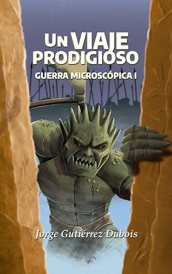 Un viaje prodigioso: Guerra microscópica i