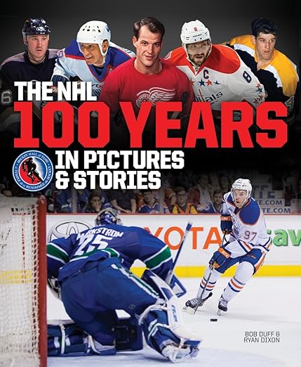 The NHL -- 100 Years in Pictures and Stories