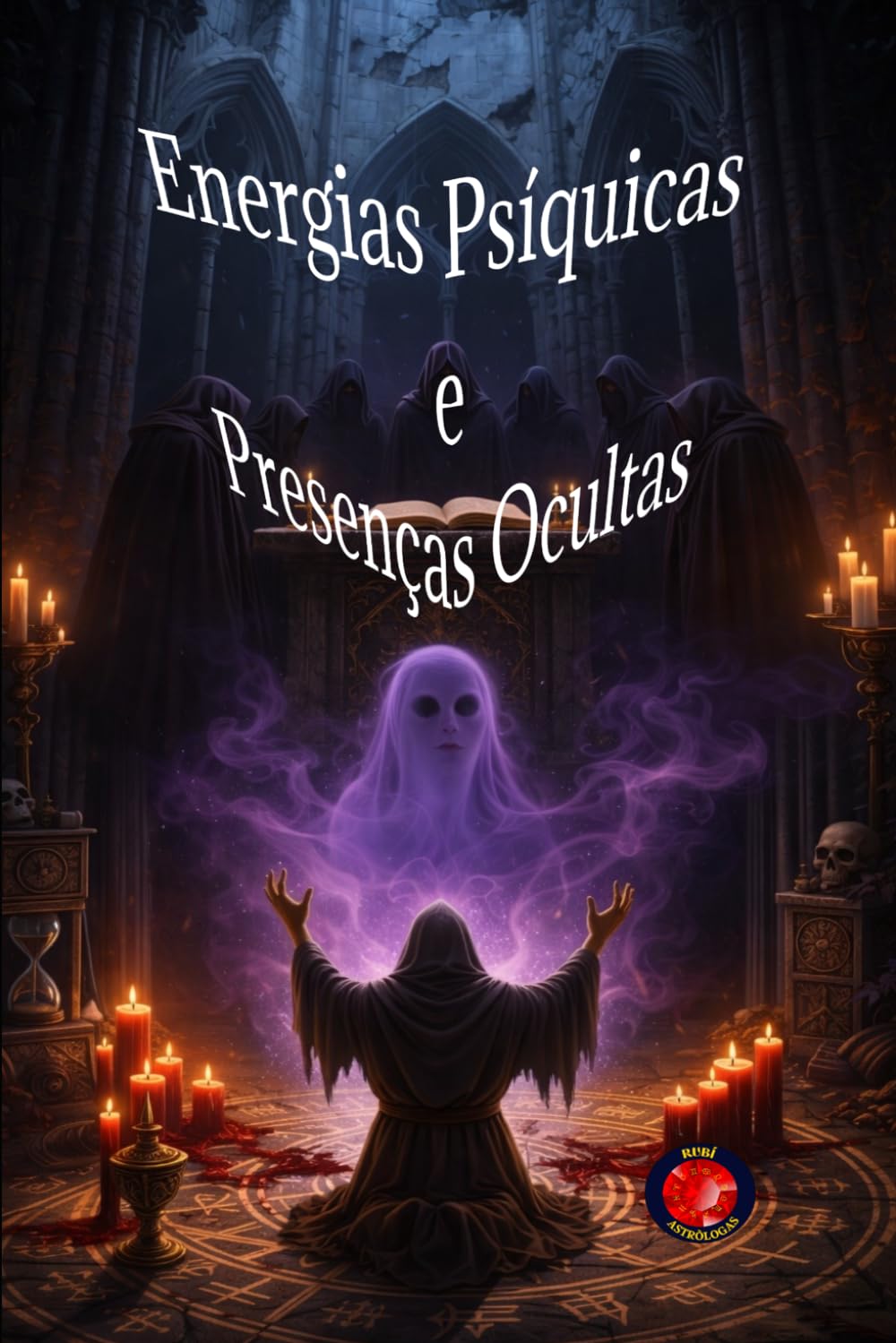 Energias Psíquicas e Presenças Ocultas