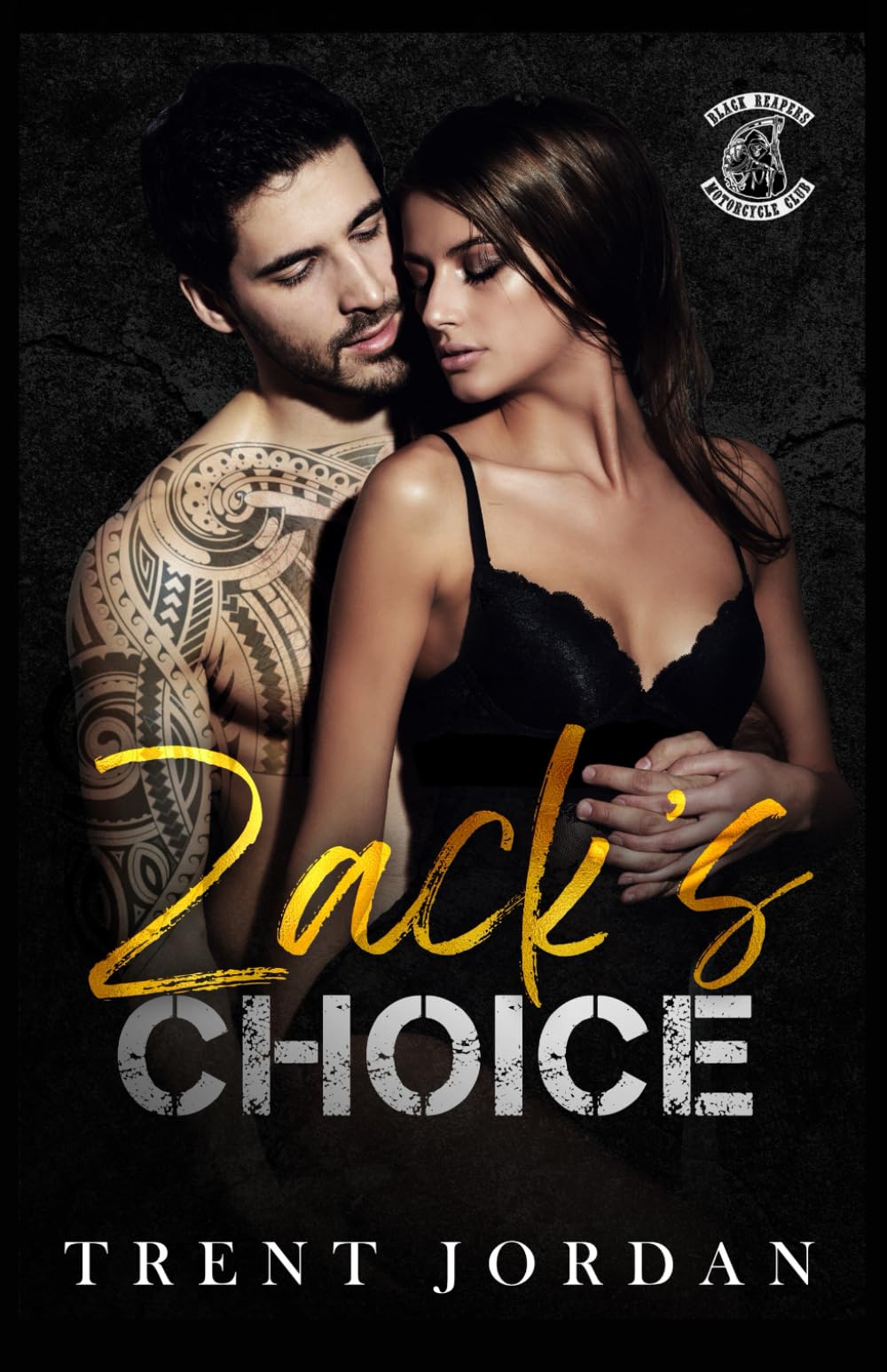 Zack's Choice: French Edition (Black Reapers MC (French))
