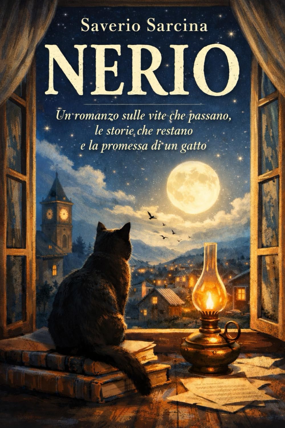 NERIO Il gatto che custodiva le storie: Un romanzo sulle vite che passano, le storie che restano e la promessa di un gatto