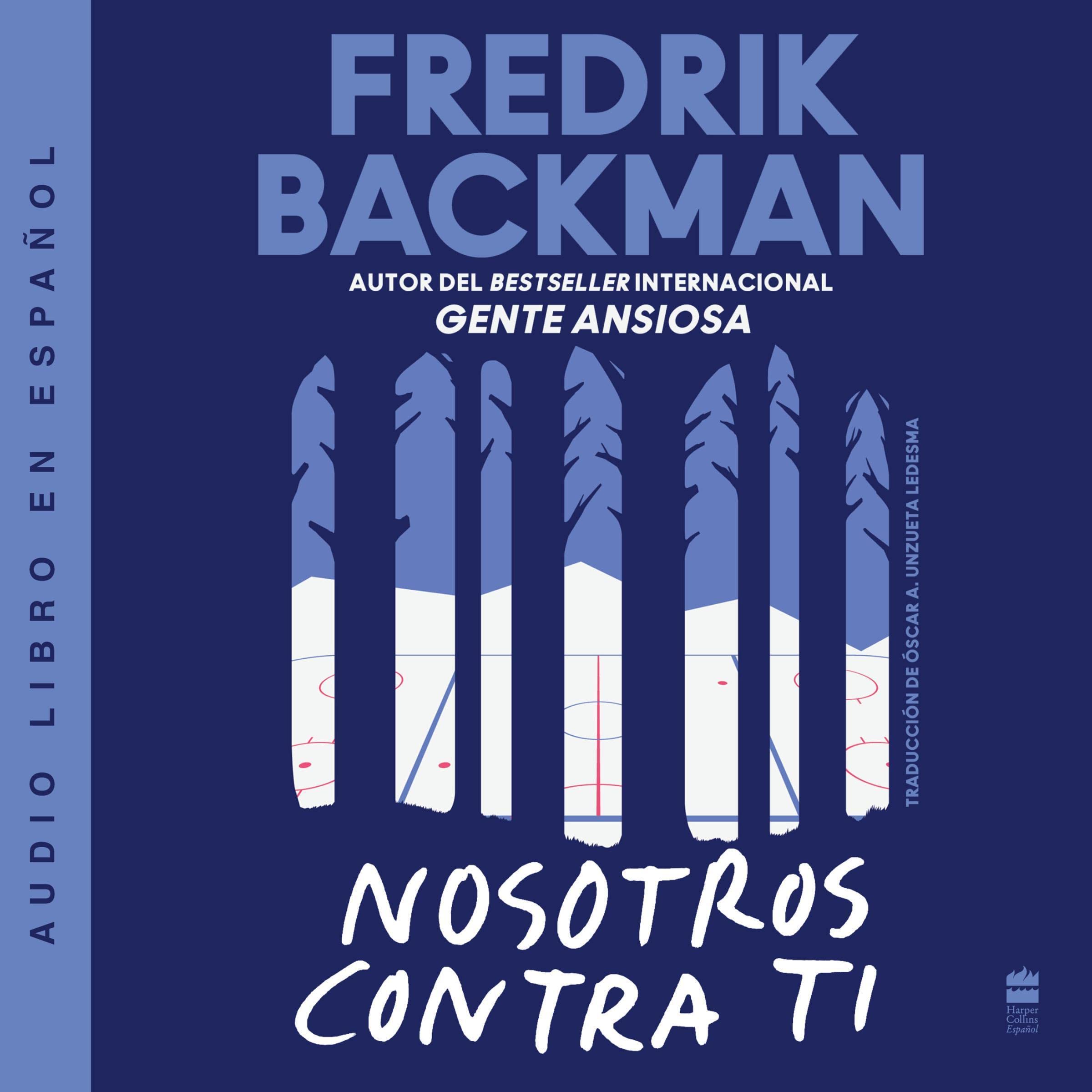 Us Against You Nosotros contra todos (Spanish Edition)