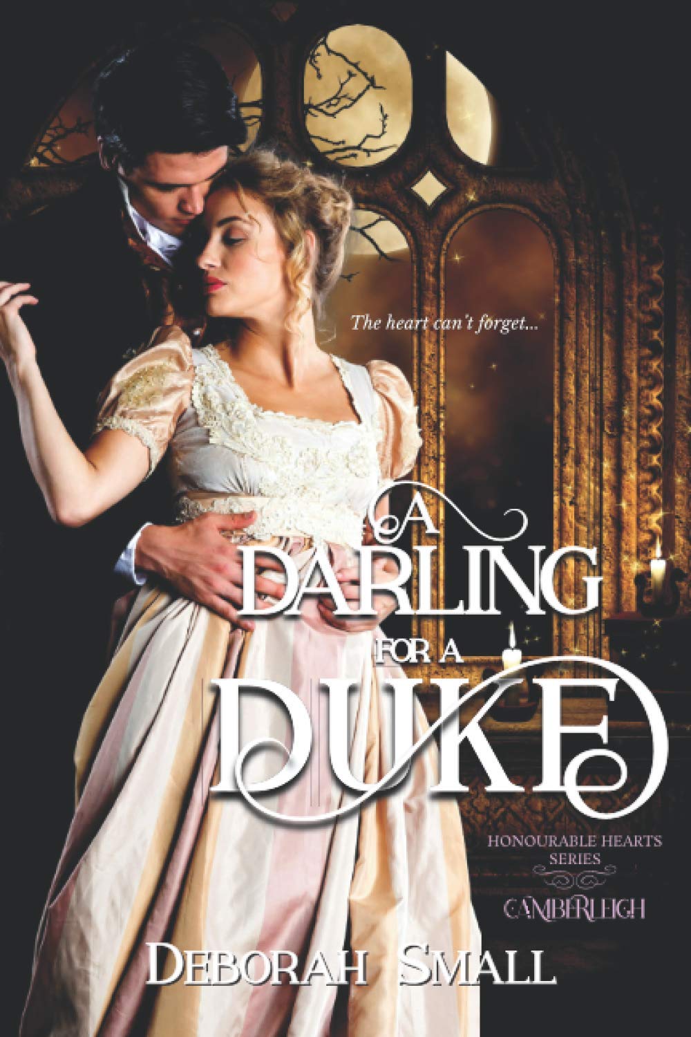 A Darling for a Duke: Camberleigh