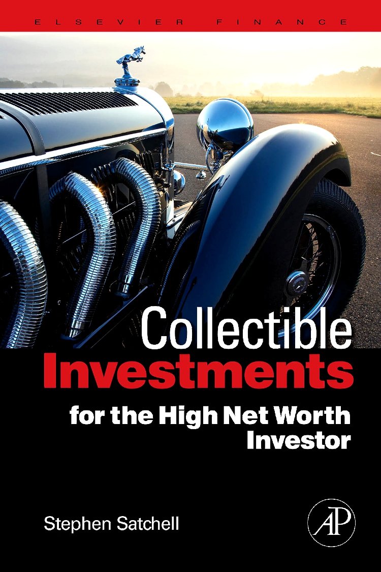 Collectible Investments for the High Net Worth , Satchell,#