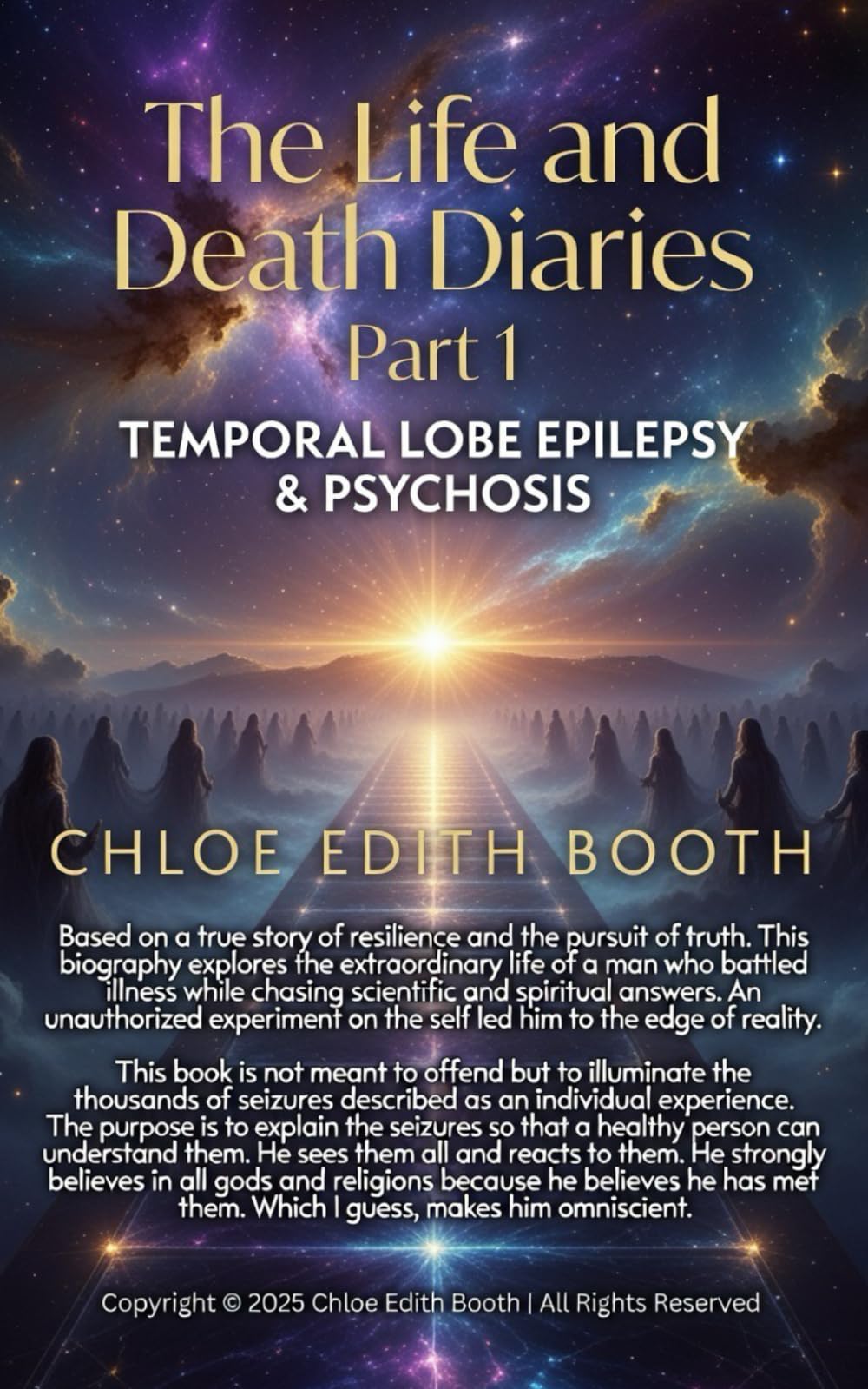 The Life and Death Diaries Part 1: Temporal Lobe Epilepsy and Psychosis