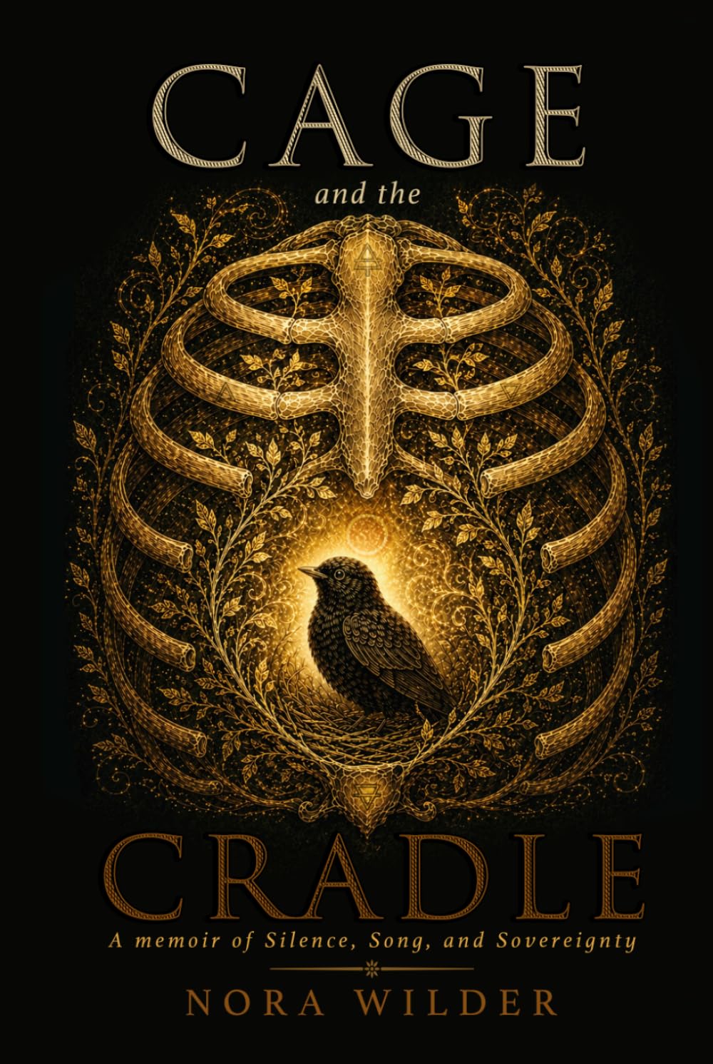 Cage and the Cradle: A Memoir of Silence, Song, and Sovereignty