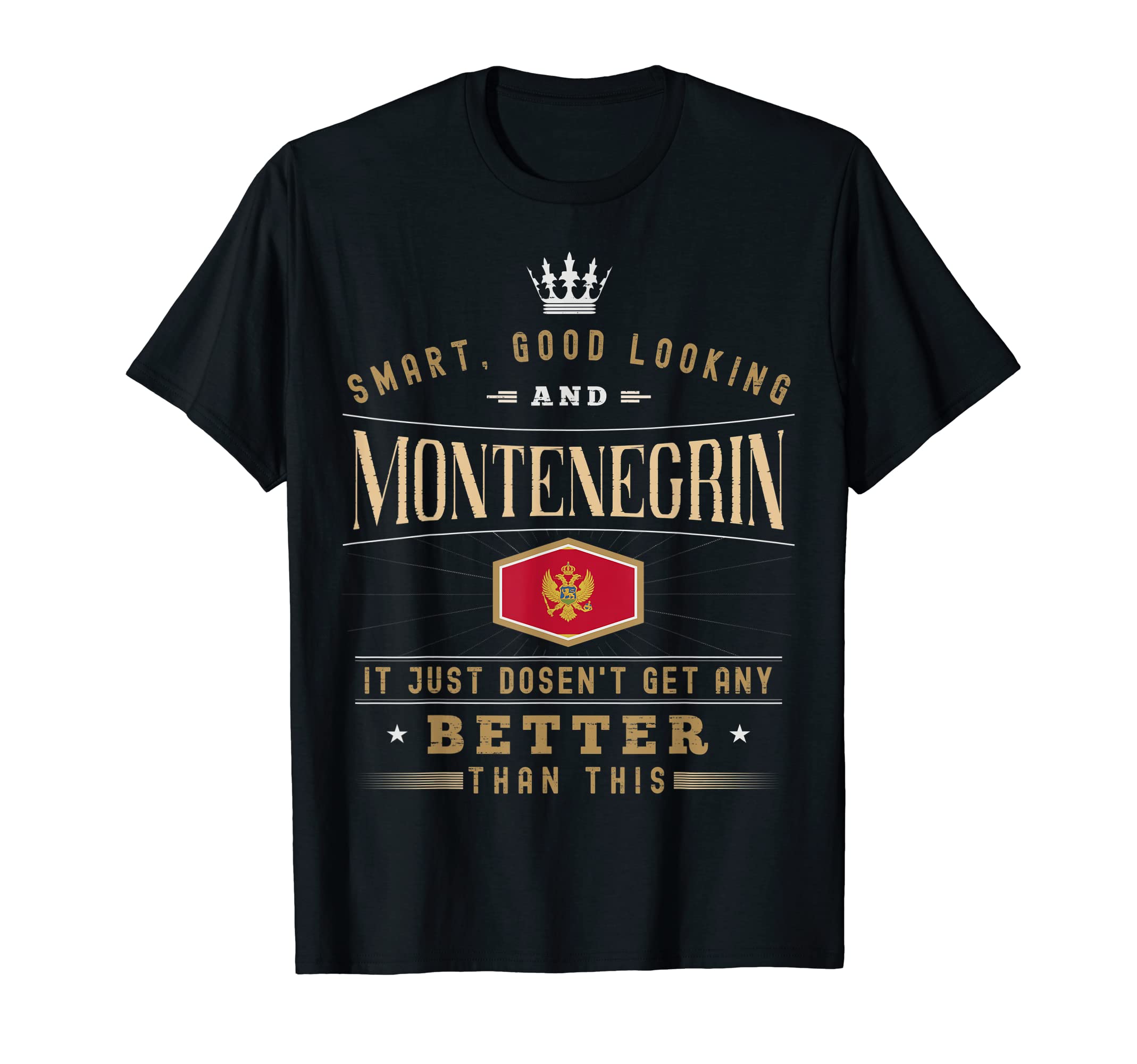Montenegro Design Montenegrin Men & Women T-Shirt