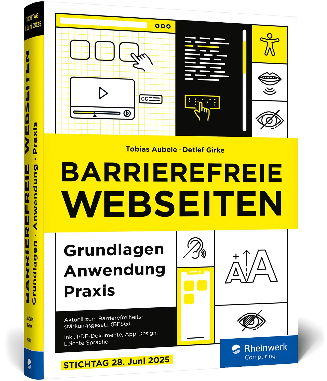 Barrierefreie Webseiten: Der Leitfaden für Accessibility, Nutzerführung und Inklusion im Web. Aktuell zum BFSG – Stichtag 28.06.2025!