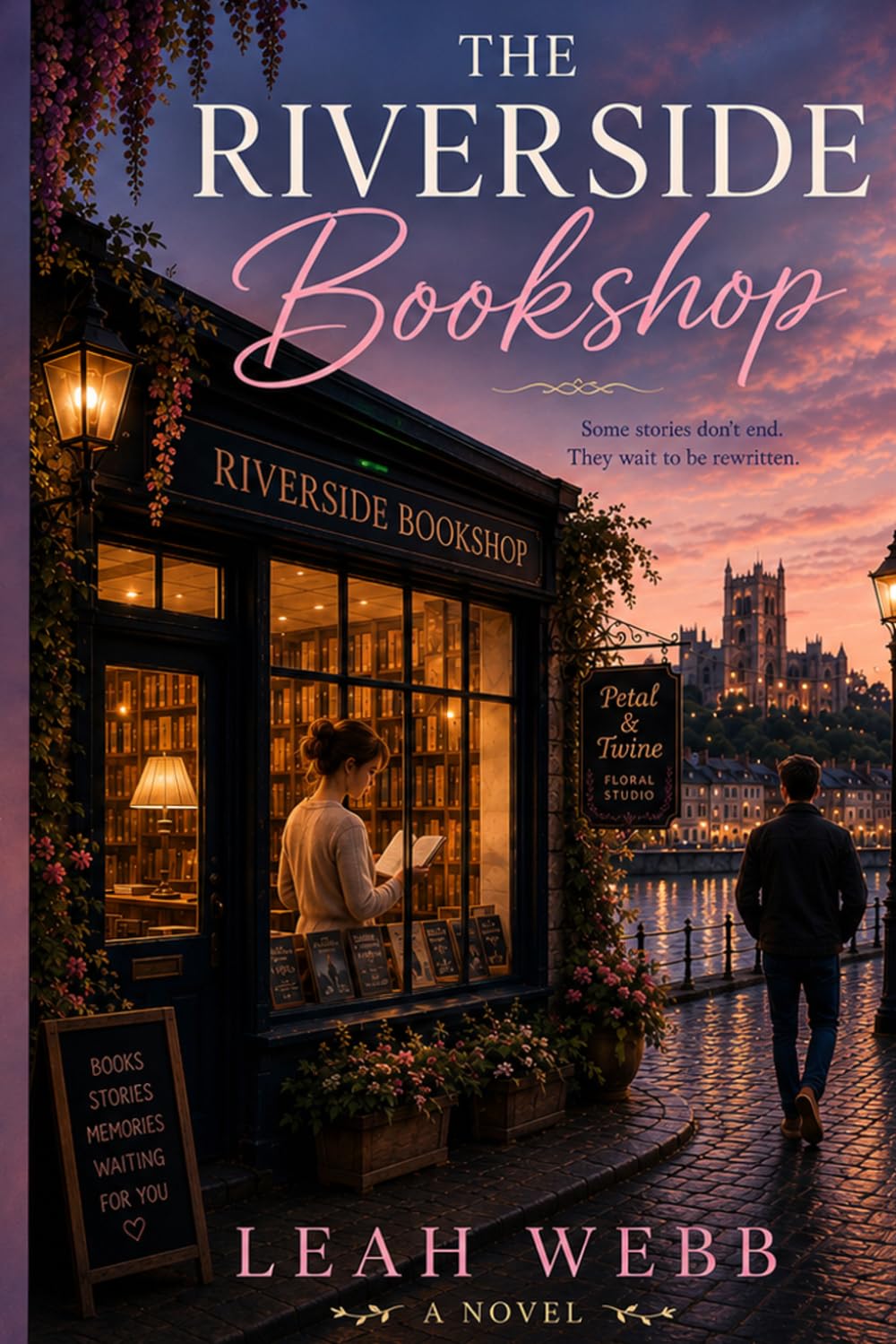 The riverside bookshop: Some stories don’t end. They wait to be written. (The Cobblestone Cove Series)