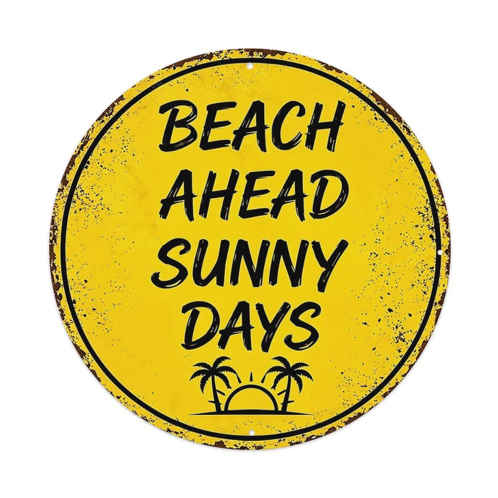 Jdyansheng Vintage Beach Ahead Sunny Days Sign Tin Sign Metal Poster Metal Signs For Home Man Cave Bar Cafe Kitchen Laundry Room Wall Decorations 8X8 Inches