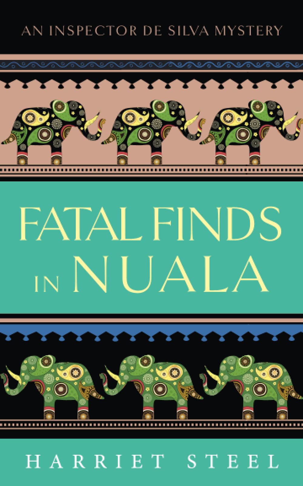 Fatal Finds in Nuala: 4 (The Inspector de Silva Mysteries)