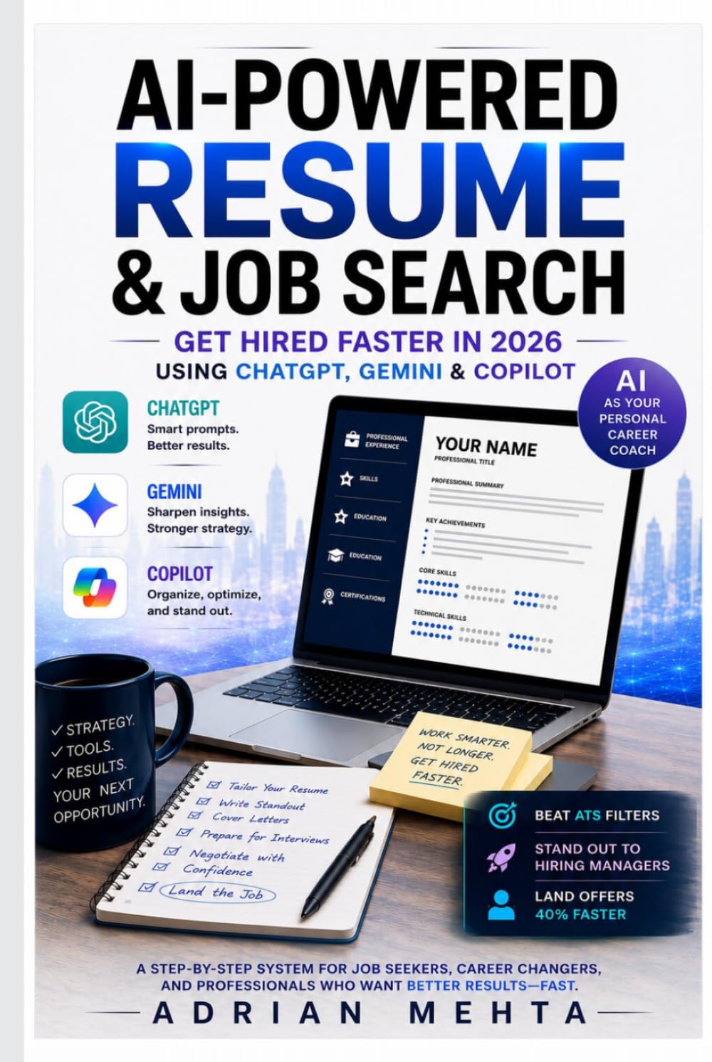 AI-Powered Resume & Job Search: Get Hired Faster in 2026 Using ChatGPT, Gemini & Copilot