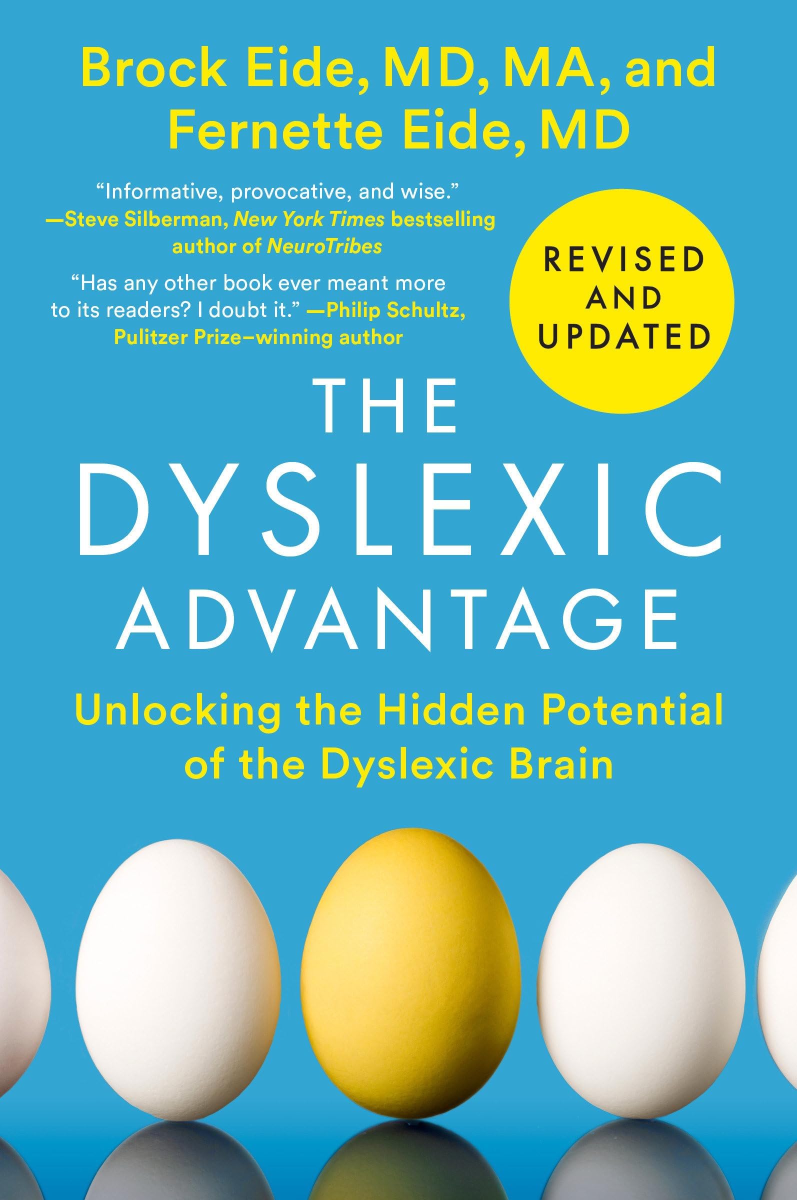 PLUME The Dyslexic Advantage (Revised and Updated): Unlocking the Hidden Potential of the Dyslexic Brain