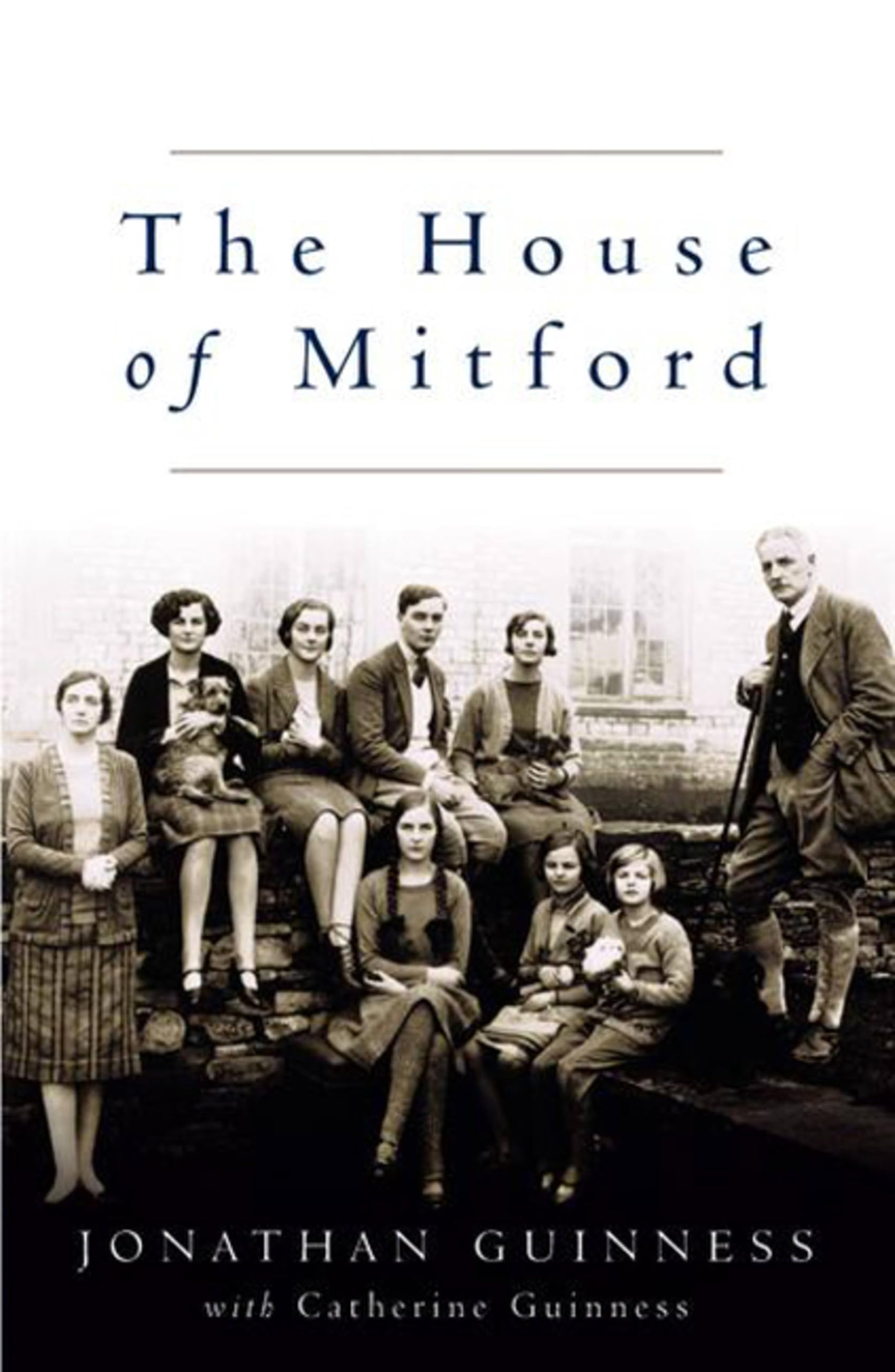 The House of Mitford - Jonathan Guinness