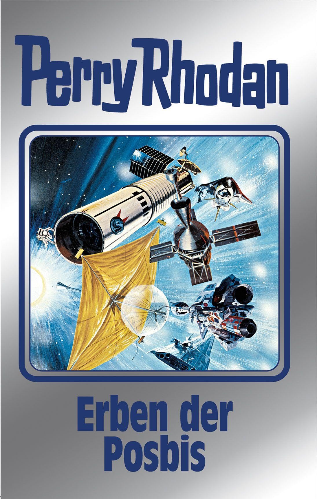 Erben der Posbis: Perry Rhodan Band 174