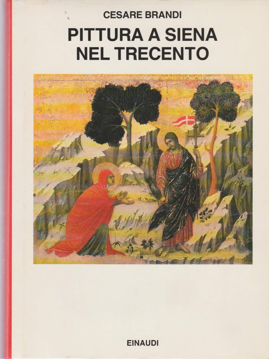 La pittura senese del Trecento