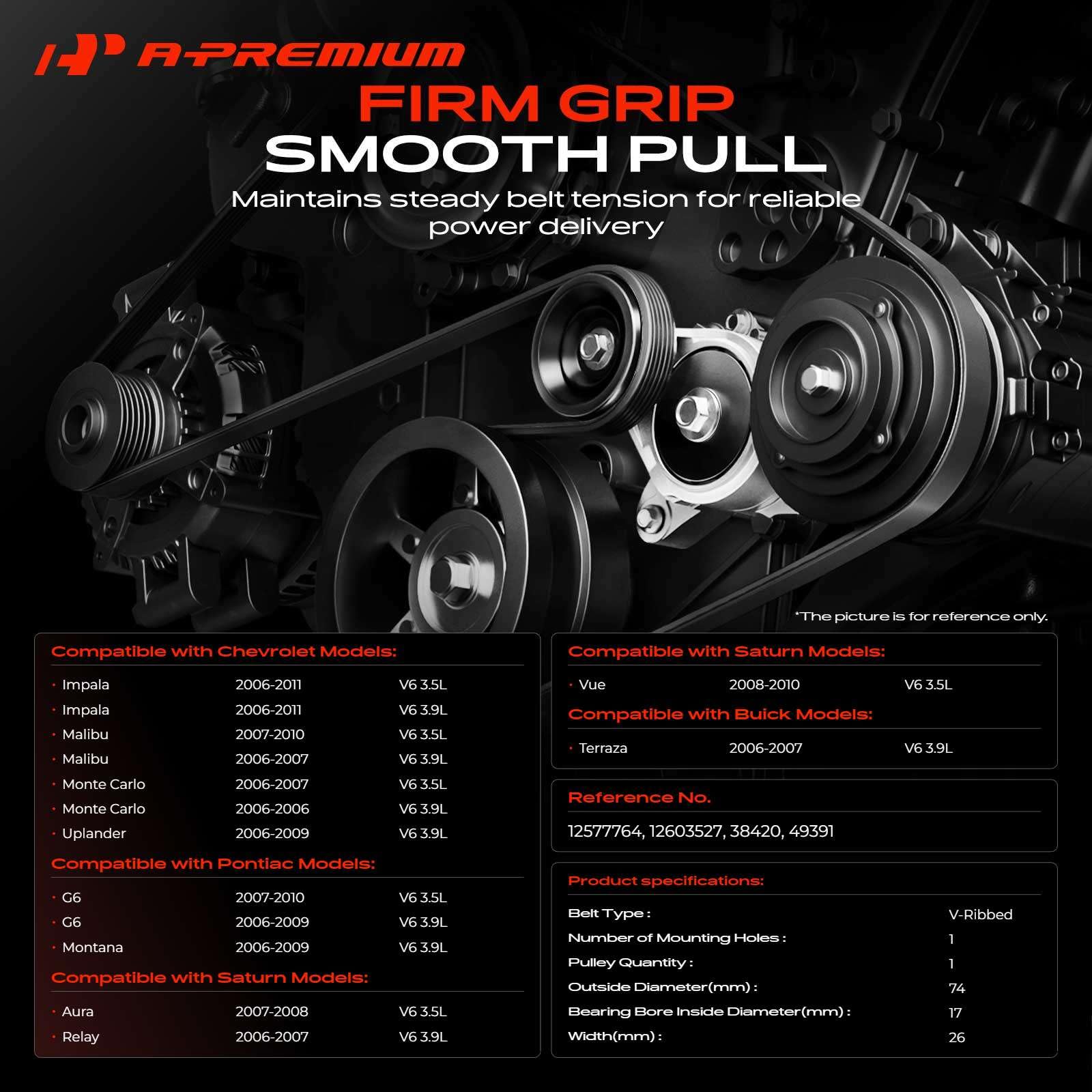 Gruppo tendicinghia A-Premium compatibile con Chevy Impala 06-11 Malibu 07-10 (06-09) Pontiac G6 06-10 Montana 2006-2009