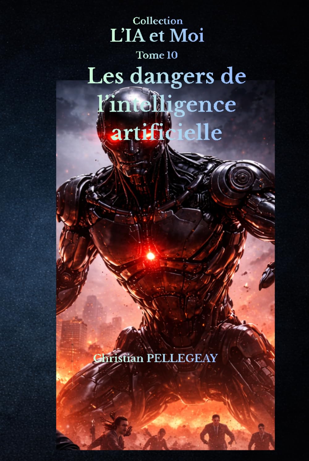 Les dangers de l'intelligence artificielle (L'IA et MOI)