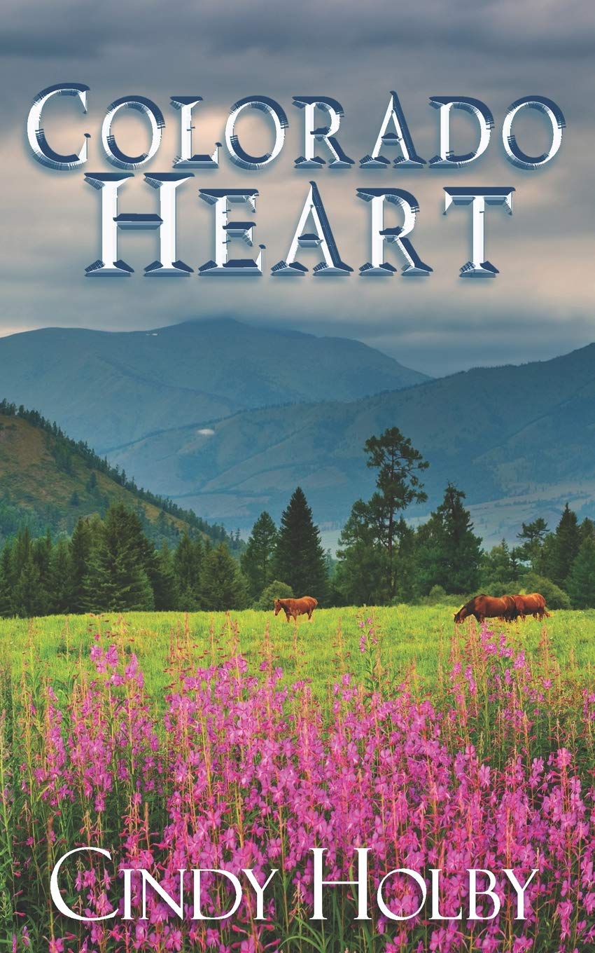Colorado Heart: 2 (Angel's end)