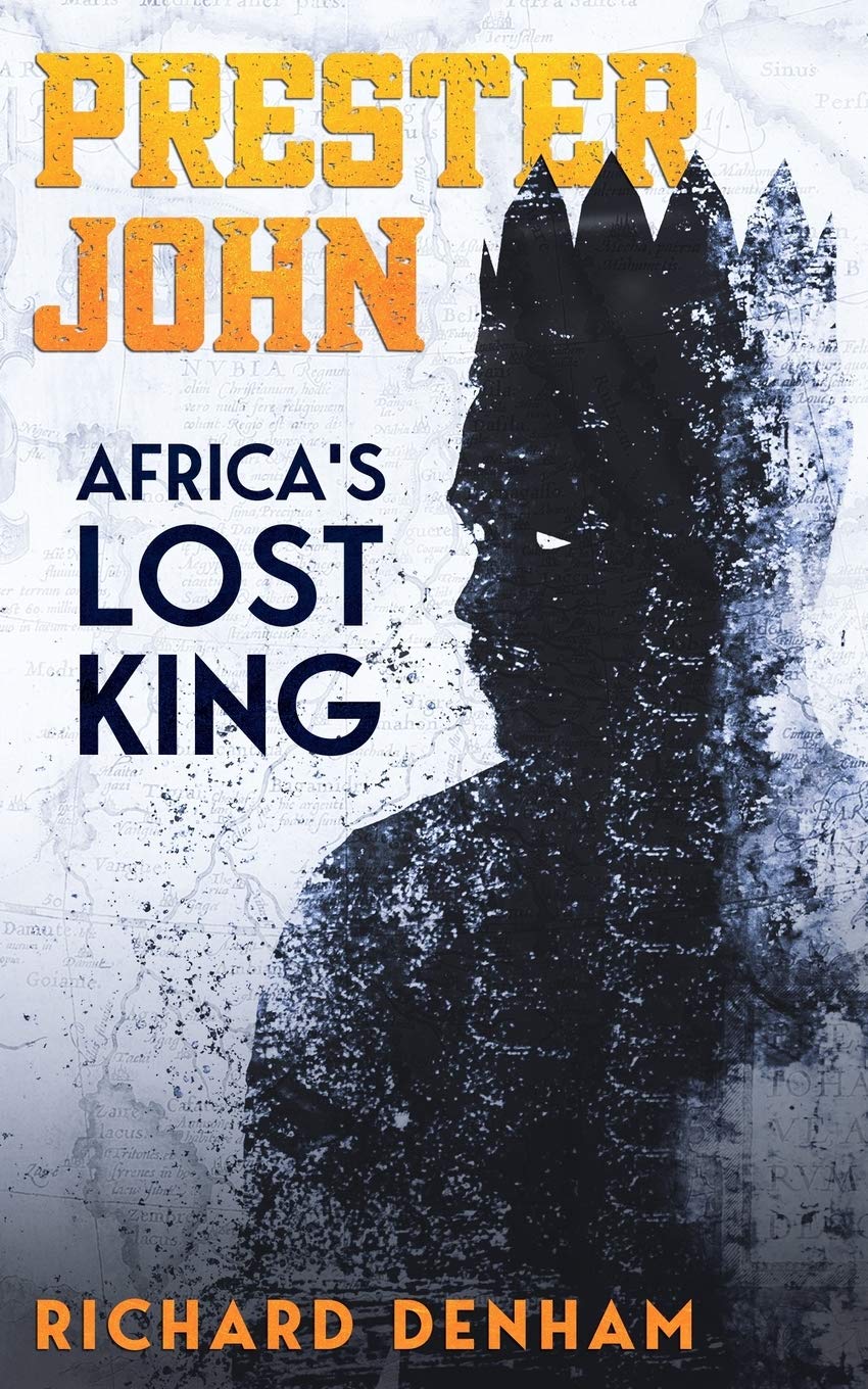 Prester John: Africa's Lost King (Shadows of the Past)