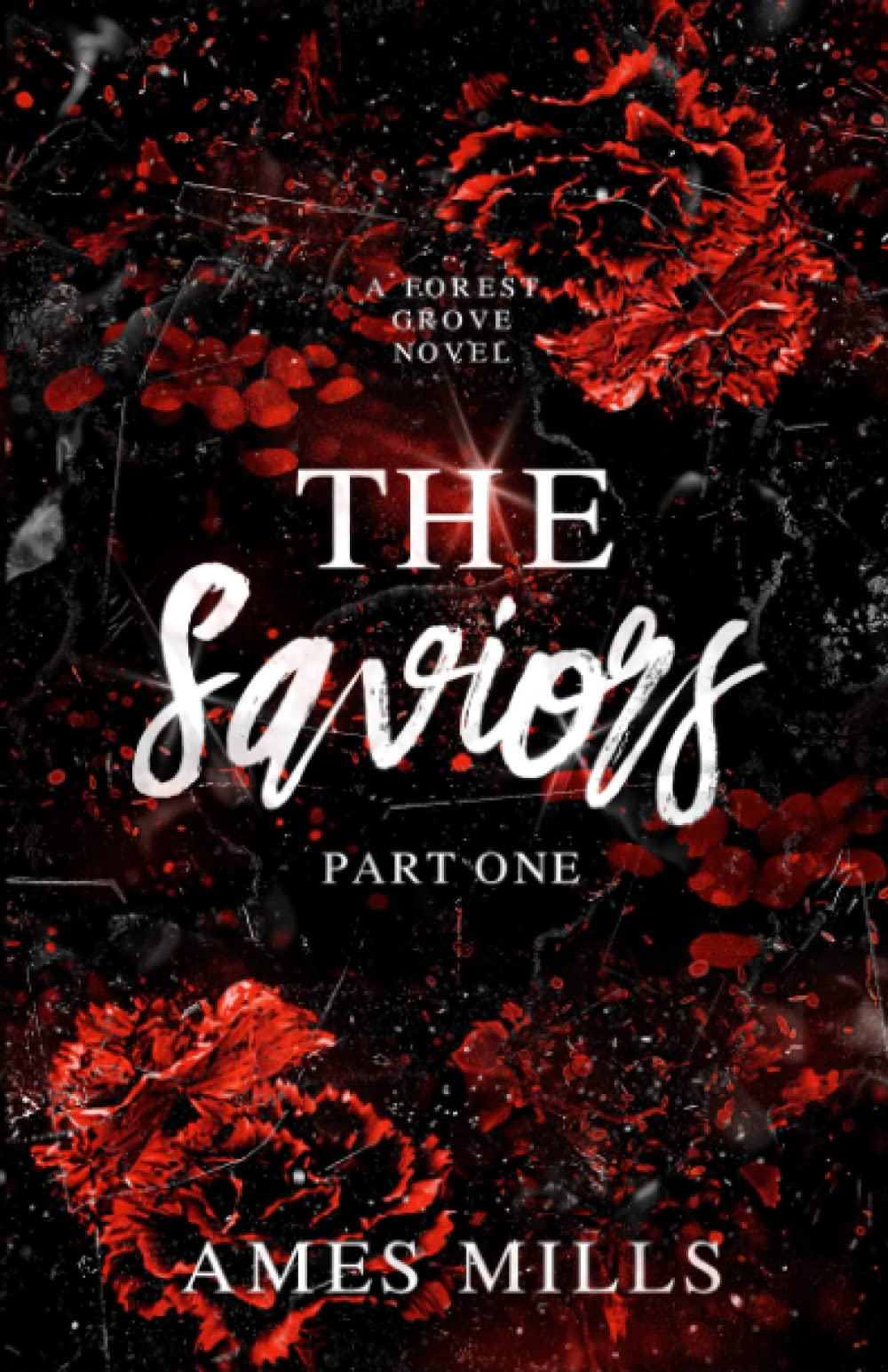 The Saviors: Part one (Forest Grove) Paperback – 22 May 2023