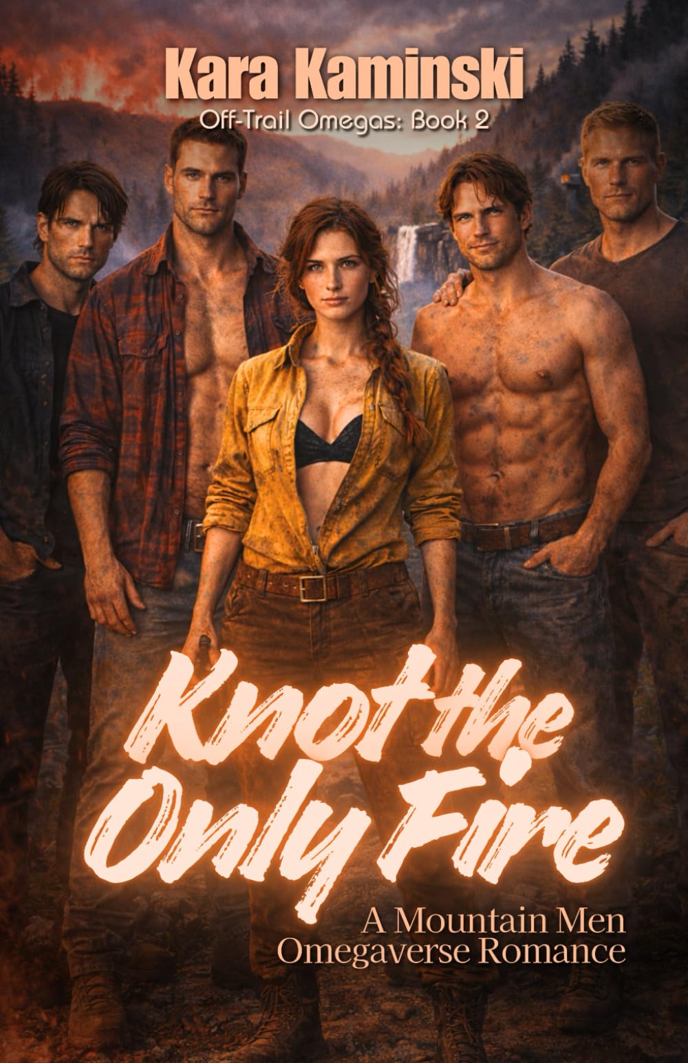 Knot the Only Fire: A Mountain Men Omegaverse Romance (Off-Trail Omegas)