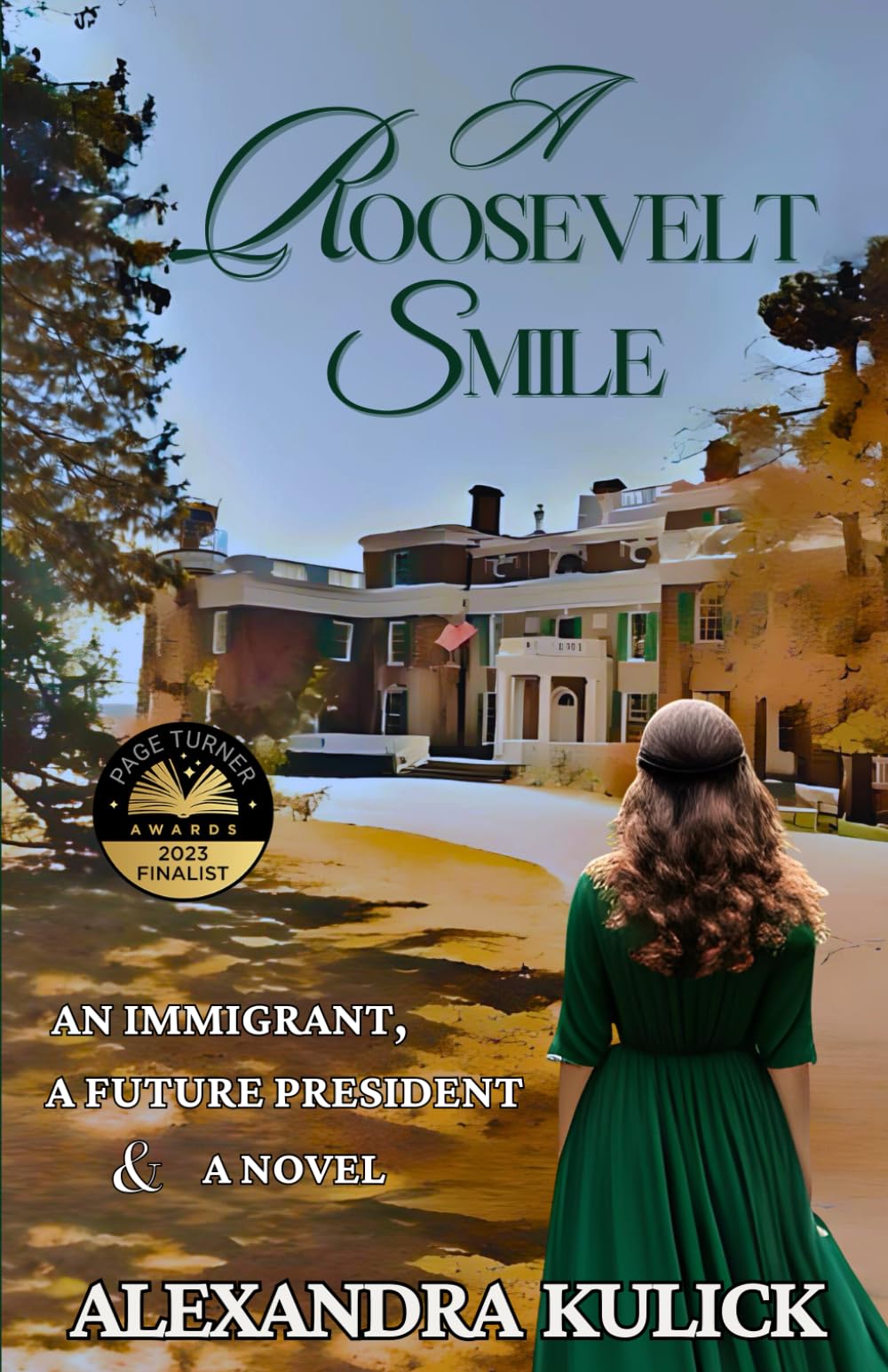 A Roosevelt Smile: an immigrant, a future president & a novel a century in the making