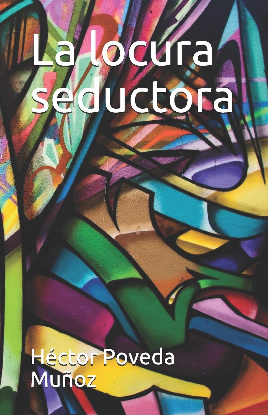 La locura seductora