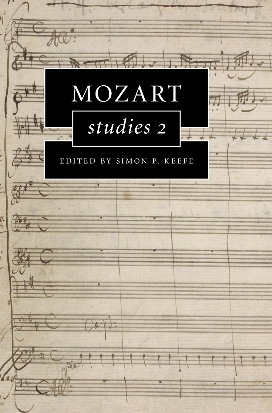 Mozart Studies 2 (Cambridge Composer Studies)