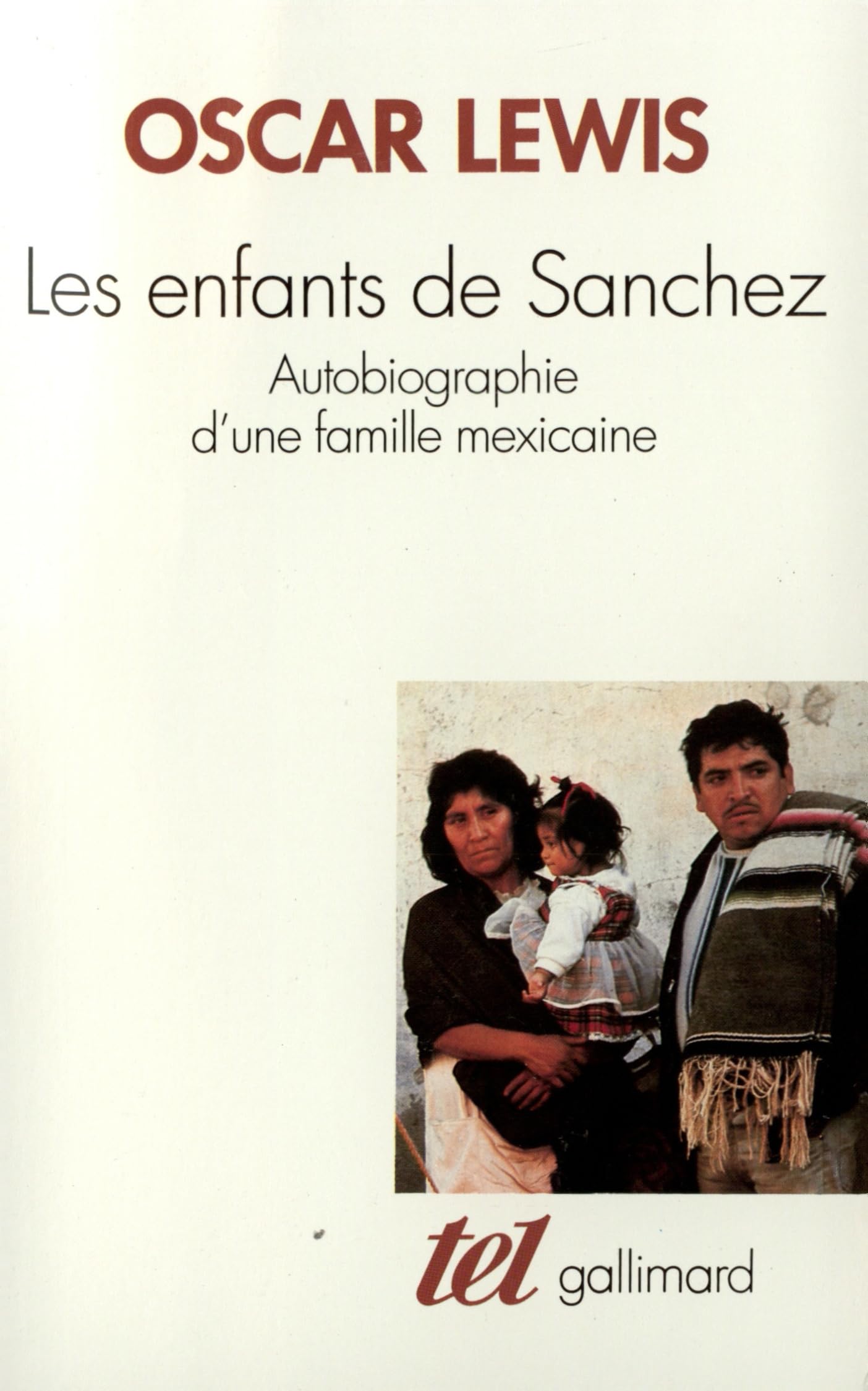 Amazon.fr - Les Enfants de Sánchez: Autobiographie d'une famille