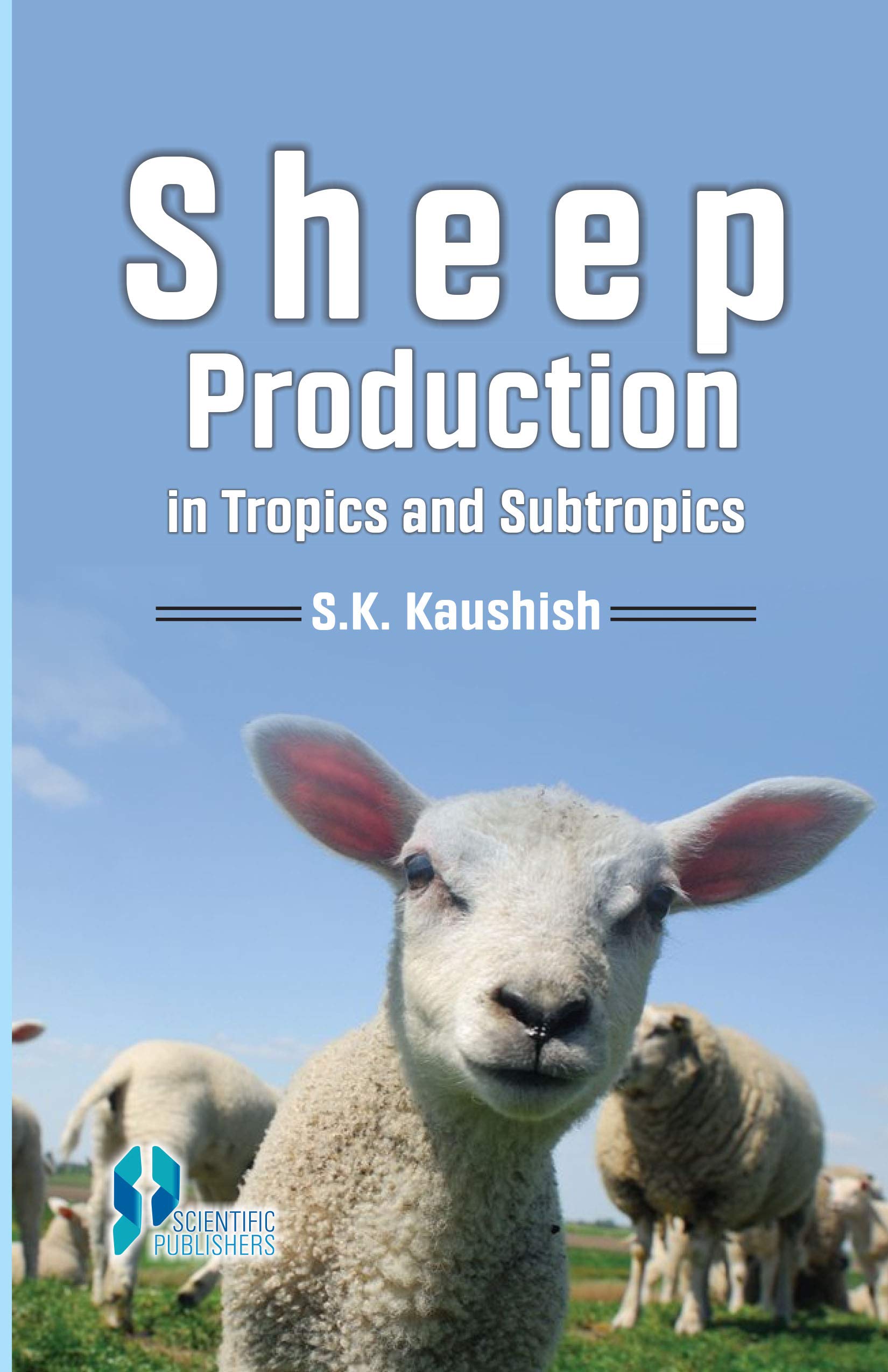 Buy Sheep Production in Tropics and Sub-tropics — BookShops.in